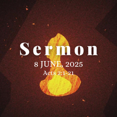 episode Sermon 8th June, 2025 - Acts 2:1-21 artwork