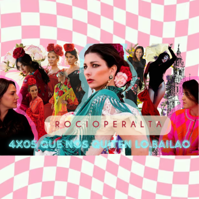 episode 1x05 QUE NOS QUITEN LO BAILAO PODCAST: Charla con Rocío Peralta: trayectoria profesional, vestir a Rosalía, influencers... artwork