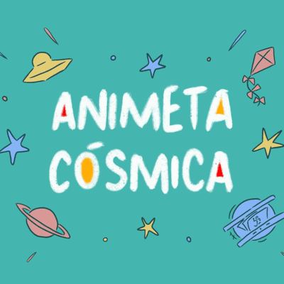 Animeta Cosmica