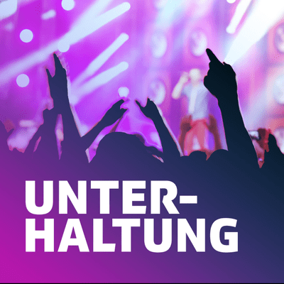Unterhaltung