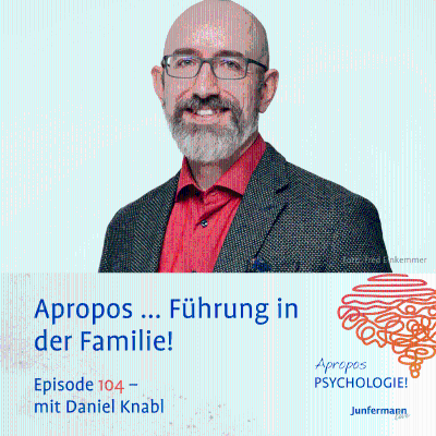 episode Apropos ... Führung in der Familie! artwork