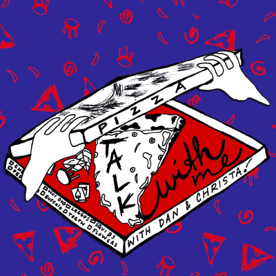 Pizza Talk With Me