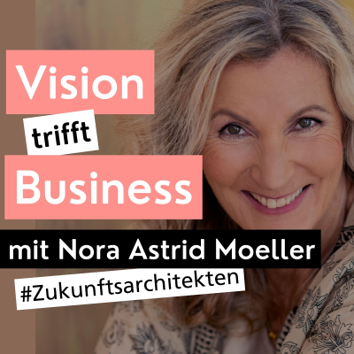 episode Zukunftsarchitekten #2 | Nora Astrid Moeller - Die Regisseurin artwork