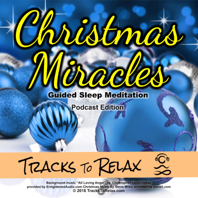 episode Christmas Miracles - Guided Sleep Meditation artwork