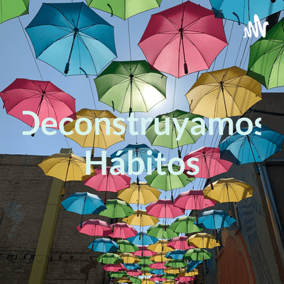 Deconstruyamos Hábitos: Entre Libretas Y Libros