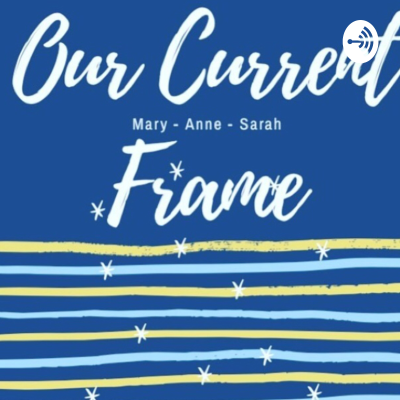 episode Episode 2: Our Current Frame; Graphic Goal Setting artwork