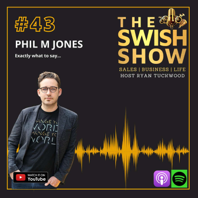 episode 🎯EXACTLY what to say masterclass with Phil M Jones & Ryan Tuckwood artwork