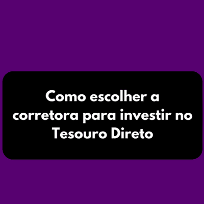 episode Como escolher a corretora para investir no Tesouro Direto artwork