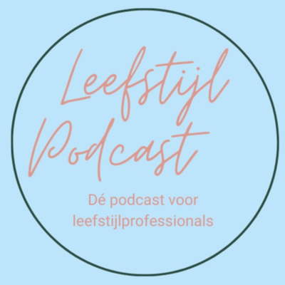 episode #5 Hoe start je als leefstijlcoach: Een vliegende start artwork