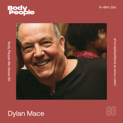 episode Body People Mix 80 — Dylan Mace artwork