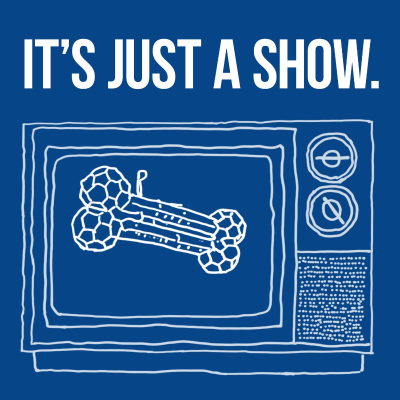 It’s Just A Show