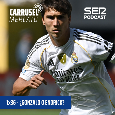 episode Carrusel Mercato | Endrick o Gonzalo: ¿Quién será el '9' del Real Madrid? #36 artwork