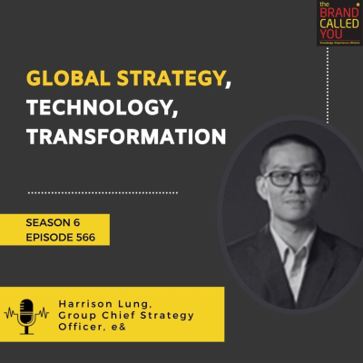 episode Global Strategy, Technology, Transformation | Harrison Lung, Group Chief Strategy Officer, e& artwork