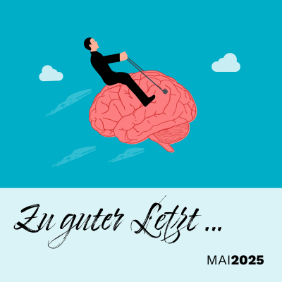 episode Zu guter Letzt … (Mai 2025) artwork
