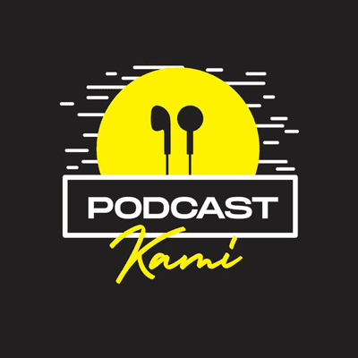 Podcast Kami