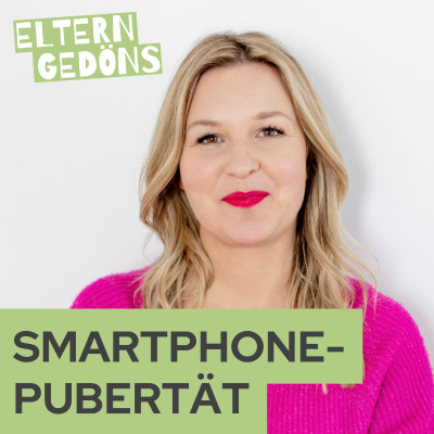 episode Smartphone-Pubertät: Digitale Welten verstehen, statt verbieten | Leonie Lutz artwork