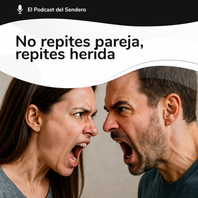 episode Podcast 65: El PROBLEMA no es tu pareja, ni la anterior, ni la próxima | Laberinto del Eneagrama #2 artwork
