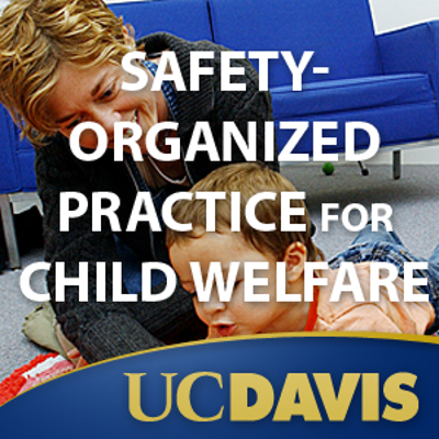 Safety-Organized Practice for Child Welfare