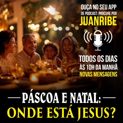 episode Páscoa e Natal: Onde está Jesus? (ITm 02 03) artwork