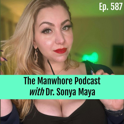 episode Ep. 587: The Age of Sex Misinformation with Dr. Sonya Maya artwork