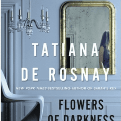 The Avid Reader Show - Episode 601: Flowers of Darkness - Tatiana de Rosnay