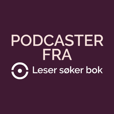 Leser søker bok - Podkaster