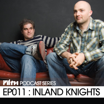 episode Filth Podcast EP011 - Inland Knights artwork