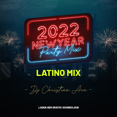 episode LATINO MIX NEW YEAR 2022 artwork