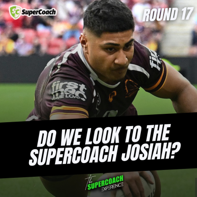 episode DO WE LOOK TO THE SUPERCOACH JOSIAH? [ROUND 17] (TLT) artwork