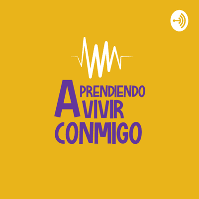 Aprendiendo a Vivir Conmigo