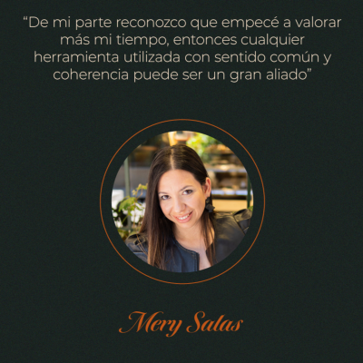 episode 🎙️ De mi parte reconozco que empecé a valorar más mi tiempo, entonces cualquier herramienta utilizada con sentido común y coherencia puede ser un gran aliado - Mery Salas artwork