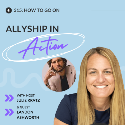 episode 315: How to Go On with Filmmaker Landon Ashworth artwork