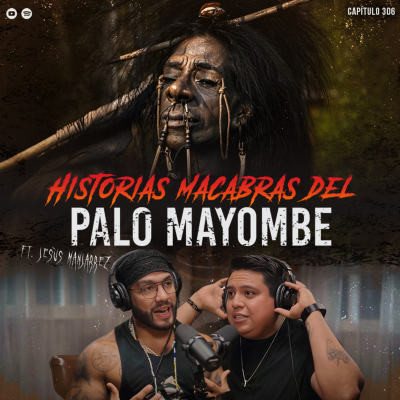 episode Me Ofrecieron $3 Millones por un Trabajo Mortal | Historias Macabras del Palo Mayombe artwork