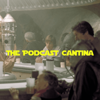 The Podcast Cantina