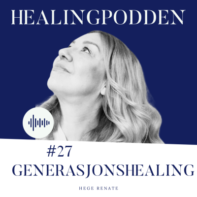 episode #27 Generasjonshealing artwork