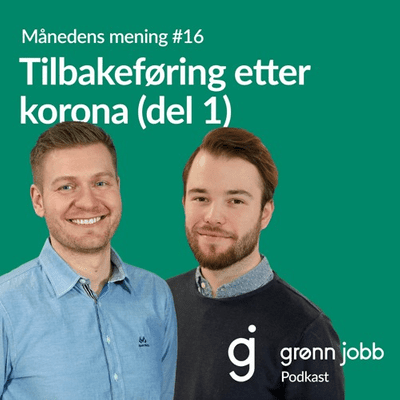 episode Månedens mening #16 - TIlbakeføring Etter Korona (Del 1) artwork