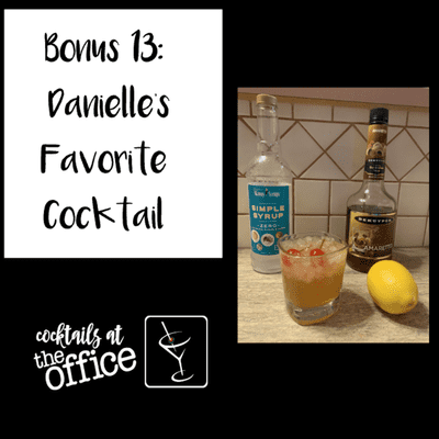 episode Bonus 13: Danielle's Favorite Cocktail artwork