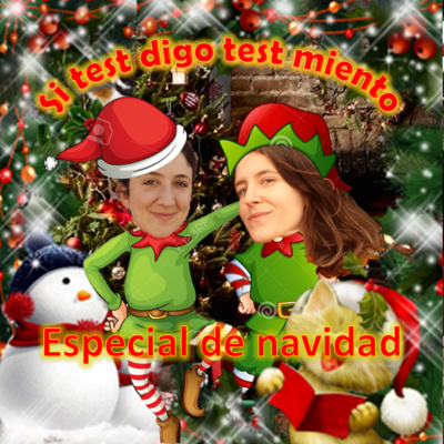 episode Especial de navidad | Si test digo test miento artwork