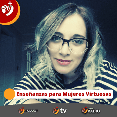 episode Enseñanzas para Mujeres Virtuosas T3E4 artwork
