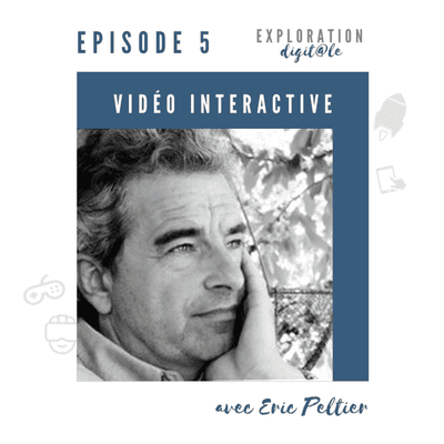 episode #5 La vidéo interactive au service de l'apprentissage - avec Eric Peltier artwork