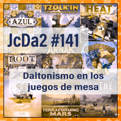 episode JcDa2 #141 Daltonismo en los juegos de mesa artwork