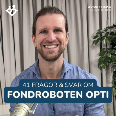 episode 414. Frågor & Svar om fondroboten Opti artwork