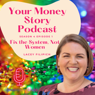 episode Fix the System, Not Women - Lacey Filipich artwork