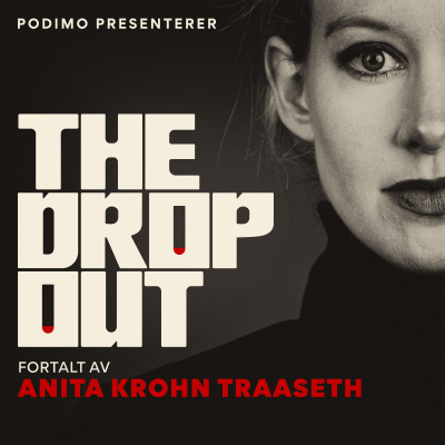 The Dropout - podcast
