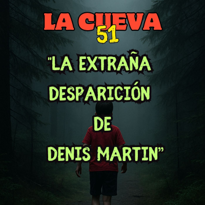 episode La extraña desaparición de Dennis Martin artwork