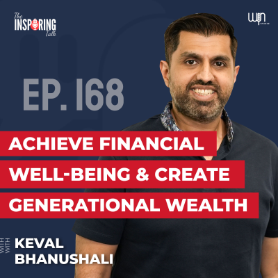 episode Wealth-tech CEO Explains Why Your Financial Planning Sucks & How to Fix it: Keval Bhanushali: TIT168 artwork