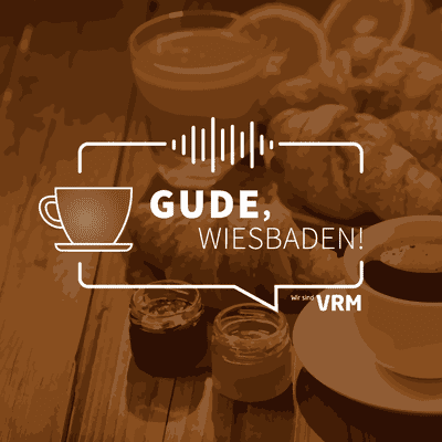 Gude, Wiesbaden!