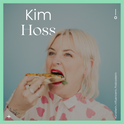episode #25 Kim Hoss: Multimedia-Künstlerin und Influencerin Kim über Kreativität und ADHS artwork