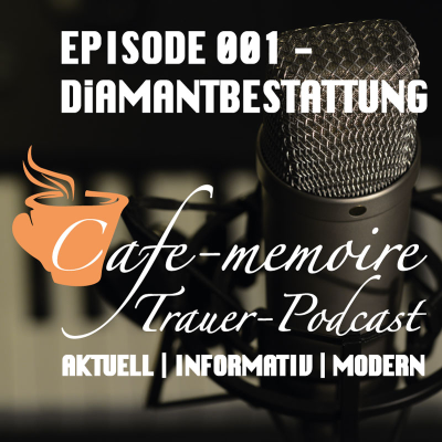 episode Diamantbestattung – Erinnerungen für die Ewigkeit artwork