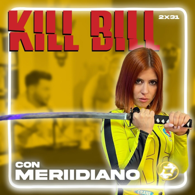 episode Territorio Revival | 2x31 | Kill Bill ft. Meriidiano artwork